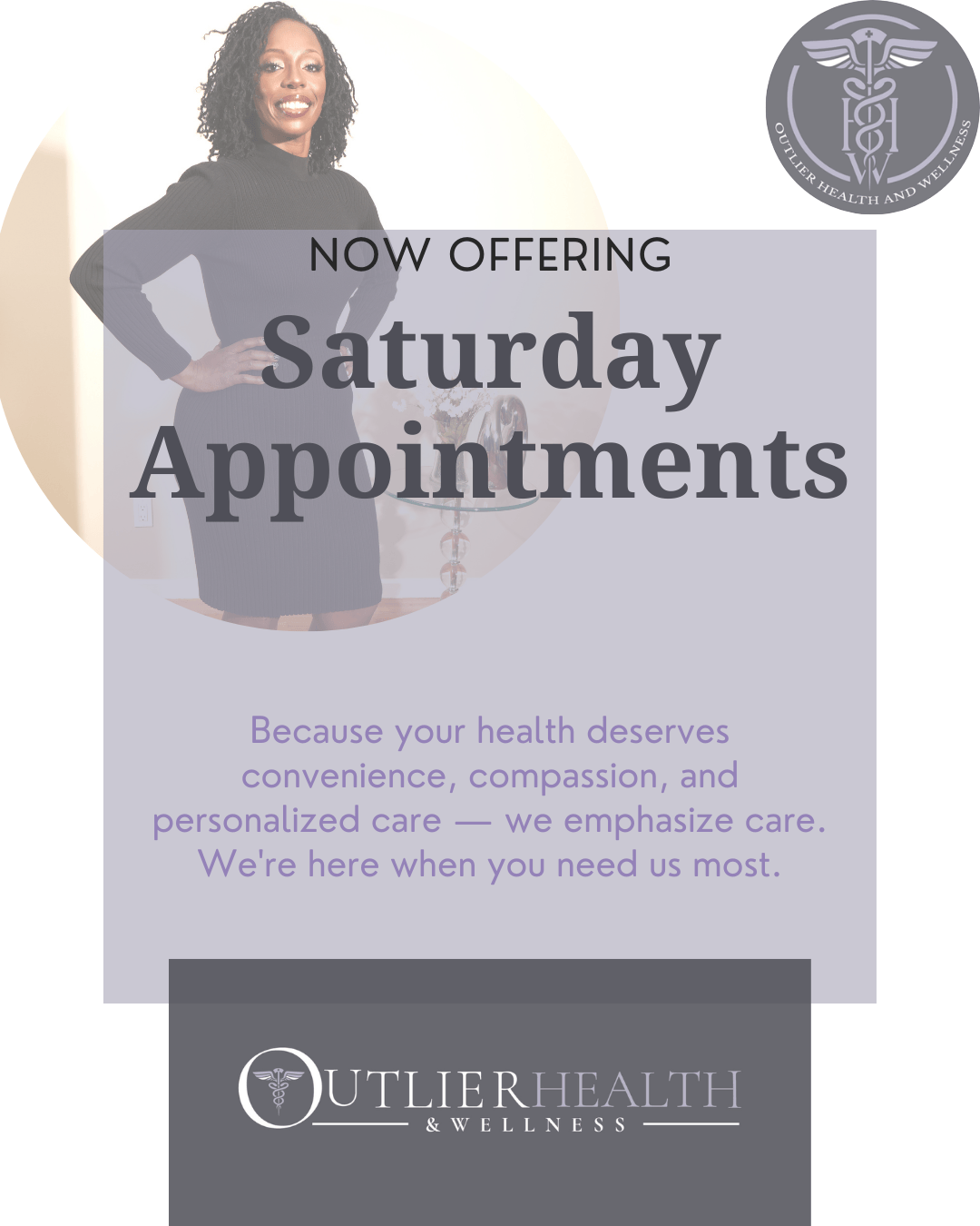 Now Offering Saturday Appointments at Outlier Health & Wellness